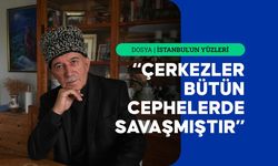 Sürgünden bugüne İstanbul'daki Çerkezlerin hikayesi