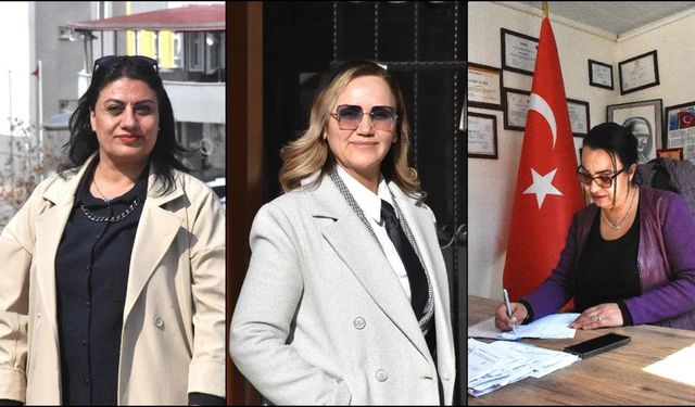 Van'ın üç kadın muhtarı çalışmalarıyla takdir topluyor