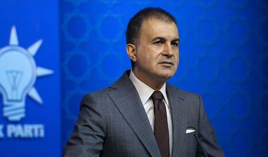 AK Parti Sözcüsü Çelik'ten "Uluslararası İslamofobi ile Mücadele Günü" mesajı