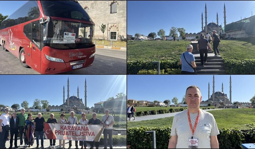 "Bosna Hersek Dostluk Kervanı" Edirne'ye ulaştı